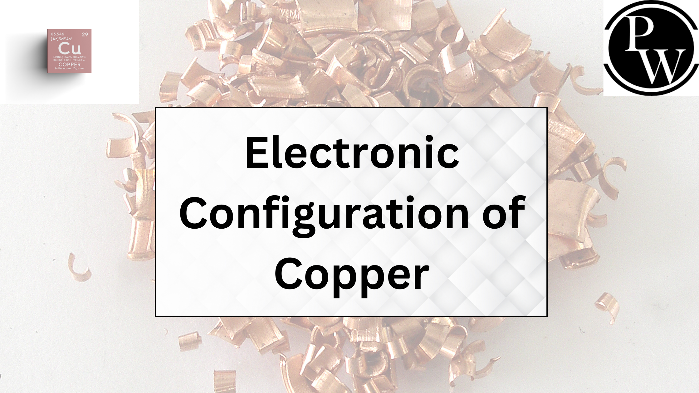 Electronic Configuration Of Copper