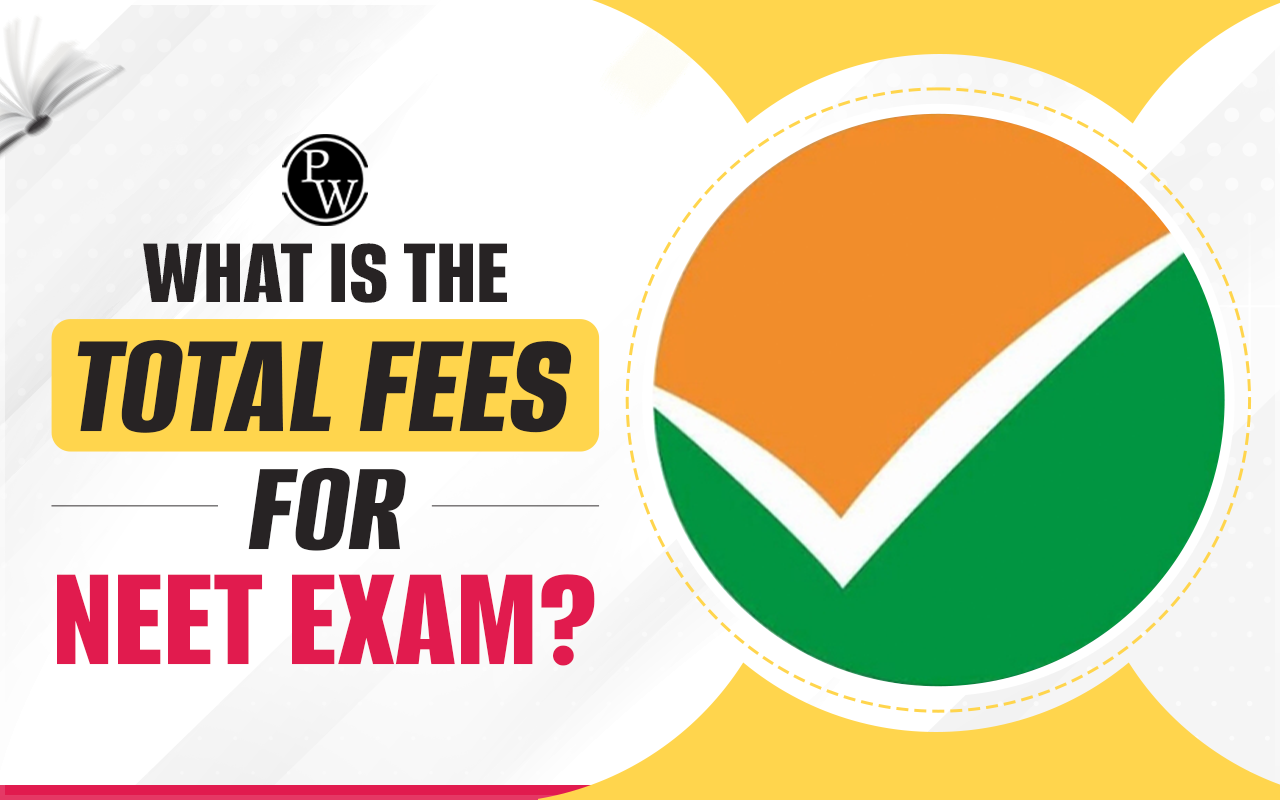 Total Fees for the NEET Exam