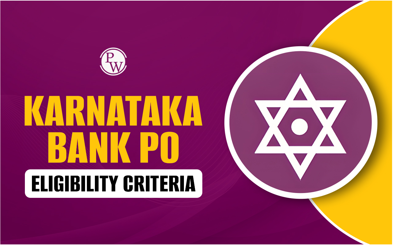 Karnataka Bank PO Eligibility Criteria 2024