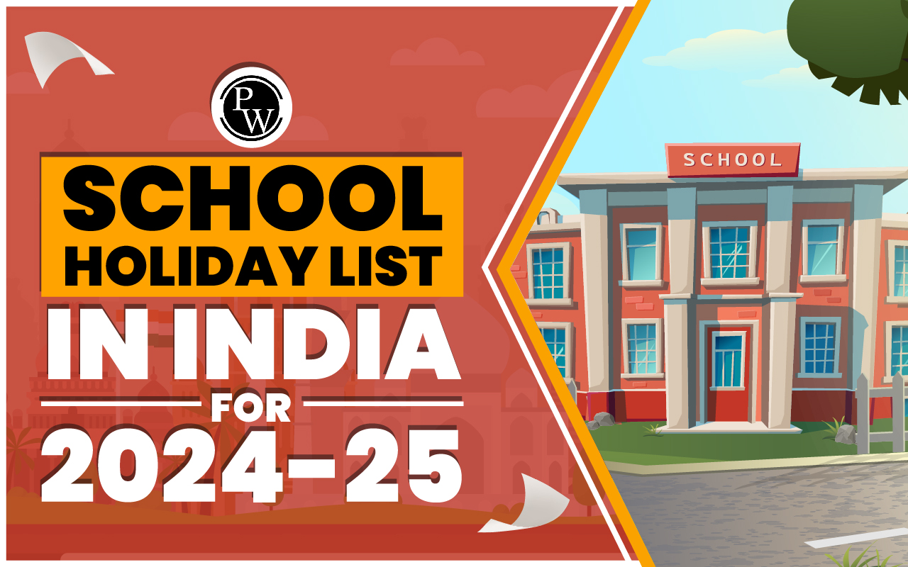 School Holiday List in India for 2024-25
