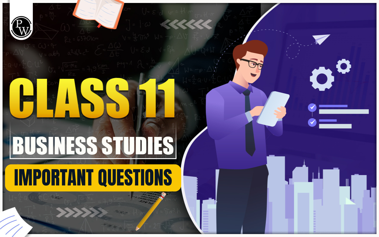 Class 11 Business Studies Important Questions