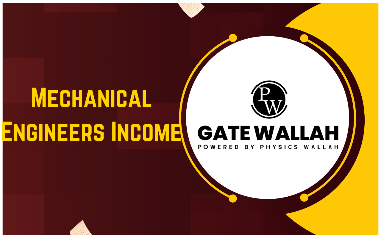 Mechanical Engineers Income