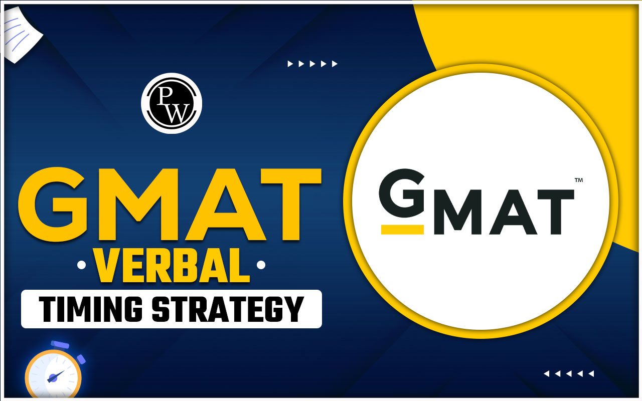 GMAT Verbal Timing Strategy 2024