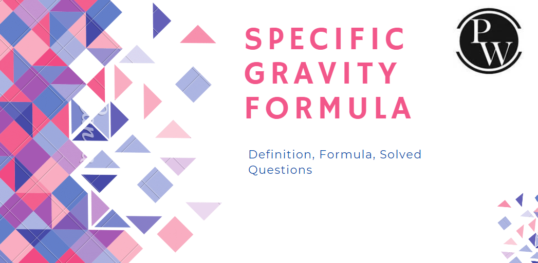 Specific Gravity Formula