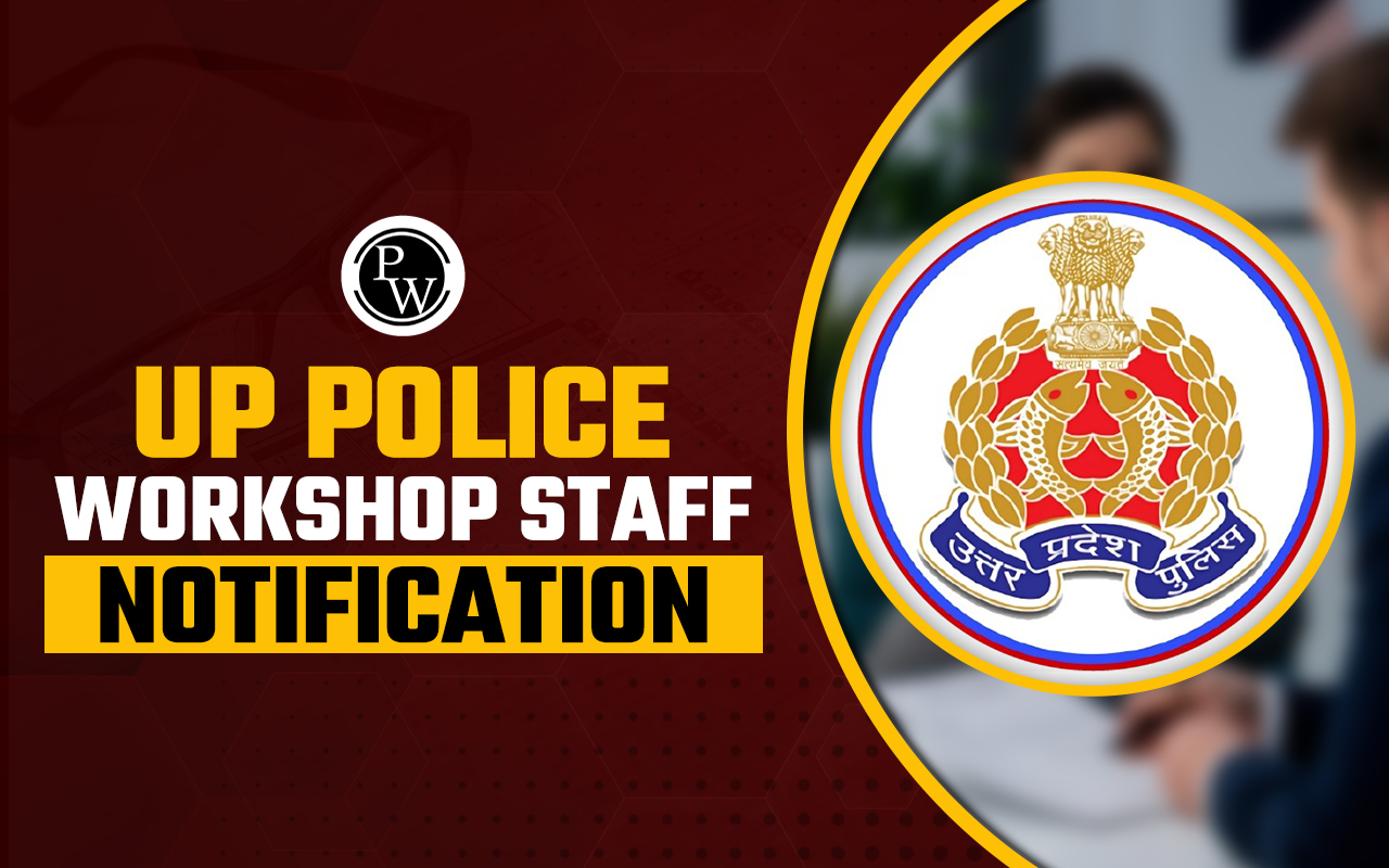 UP Police Workshop Staff Notification 2024