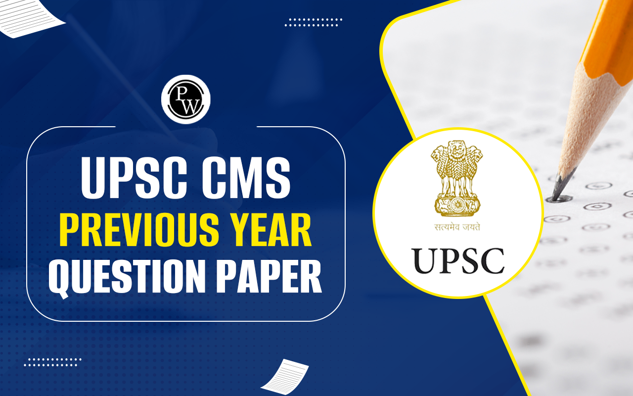 UPSC CMS Previous Year Question Paper
