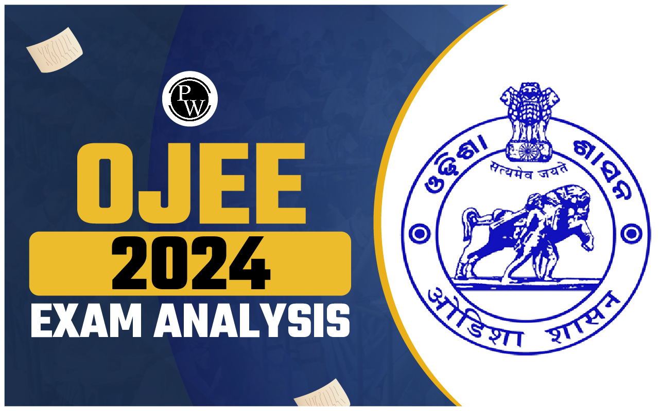 OJEE 2024 Exam Analysis
