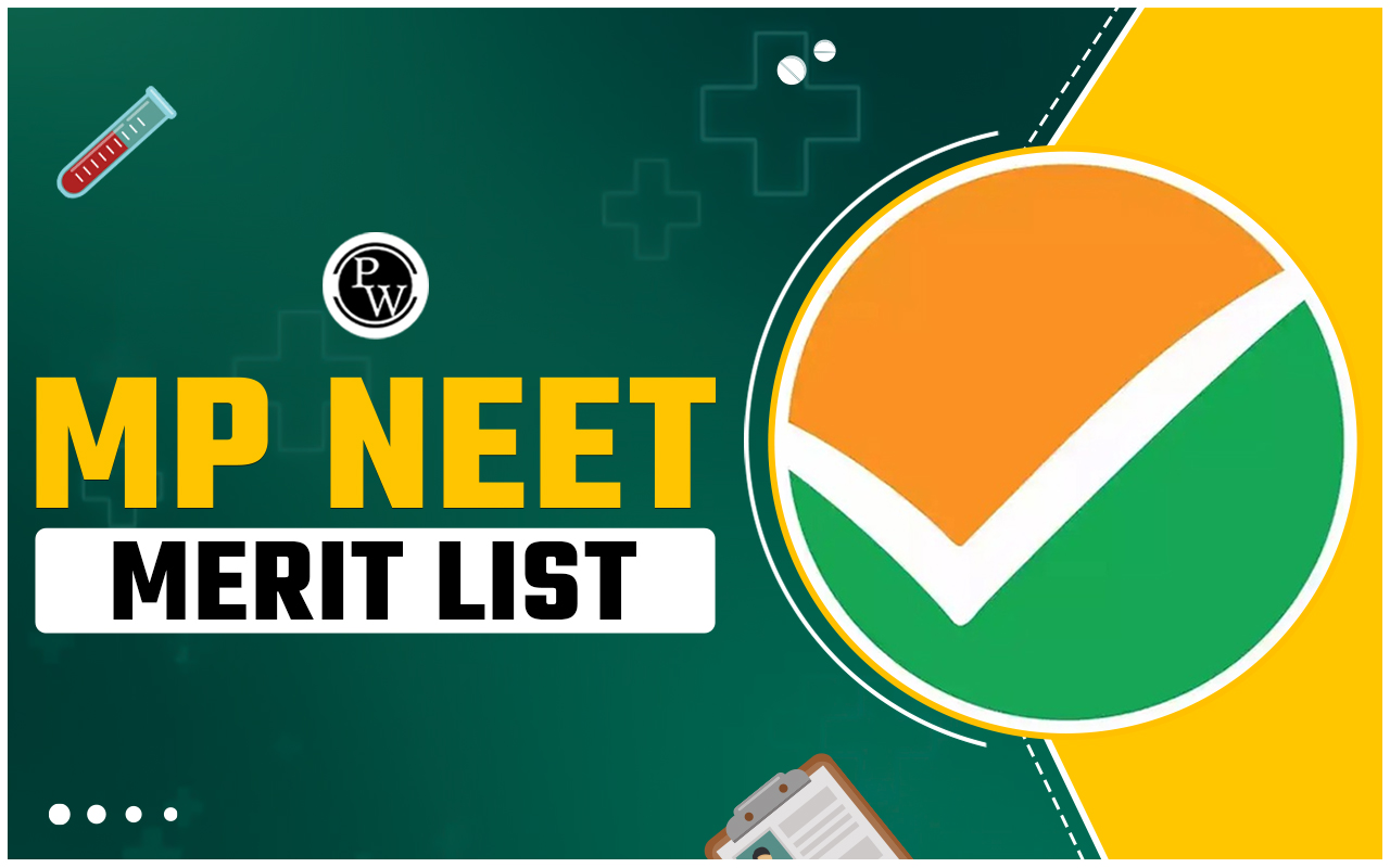 MP NEET Merit List 2024, Download Madhya Pradesh Rank List PDF