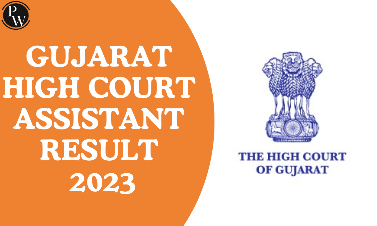 Gujarat High Court Assistant Result 2023