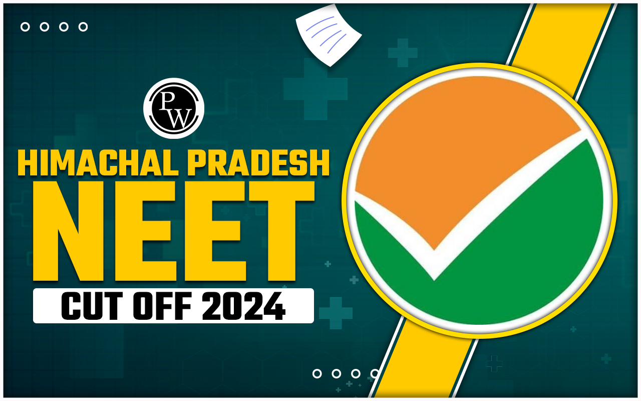 Himachal Pradesh NEET Cut Off 2024