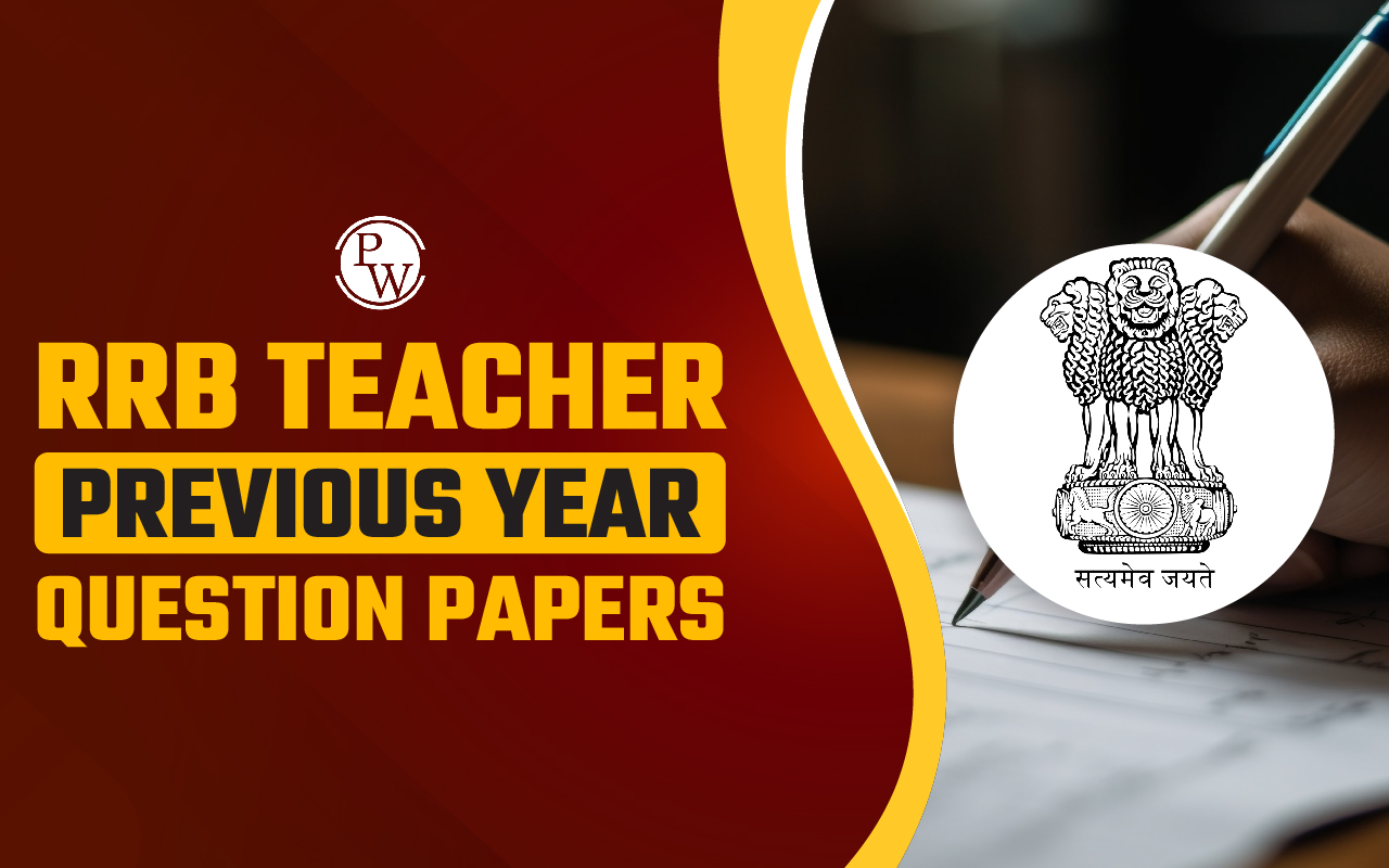 RRB Teacher Previous Year Question Papers