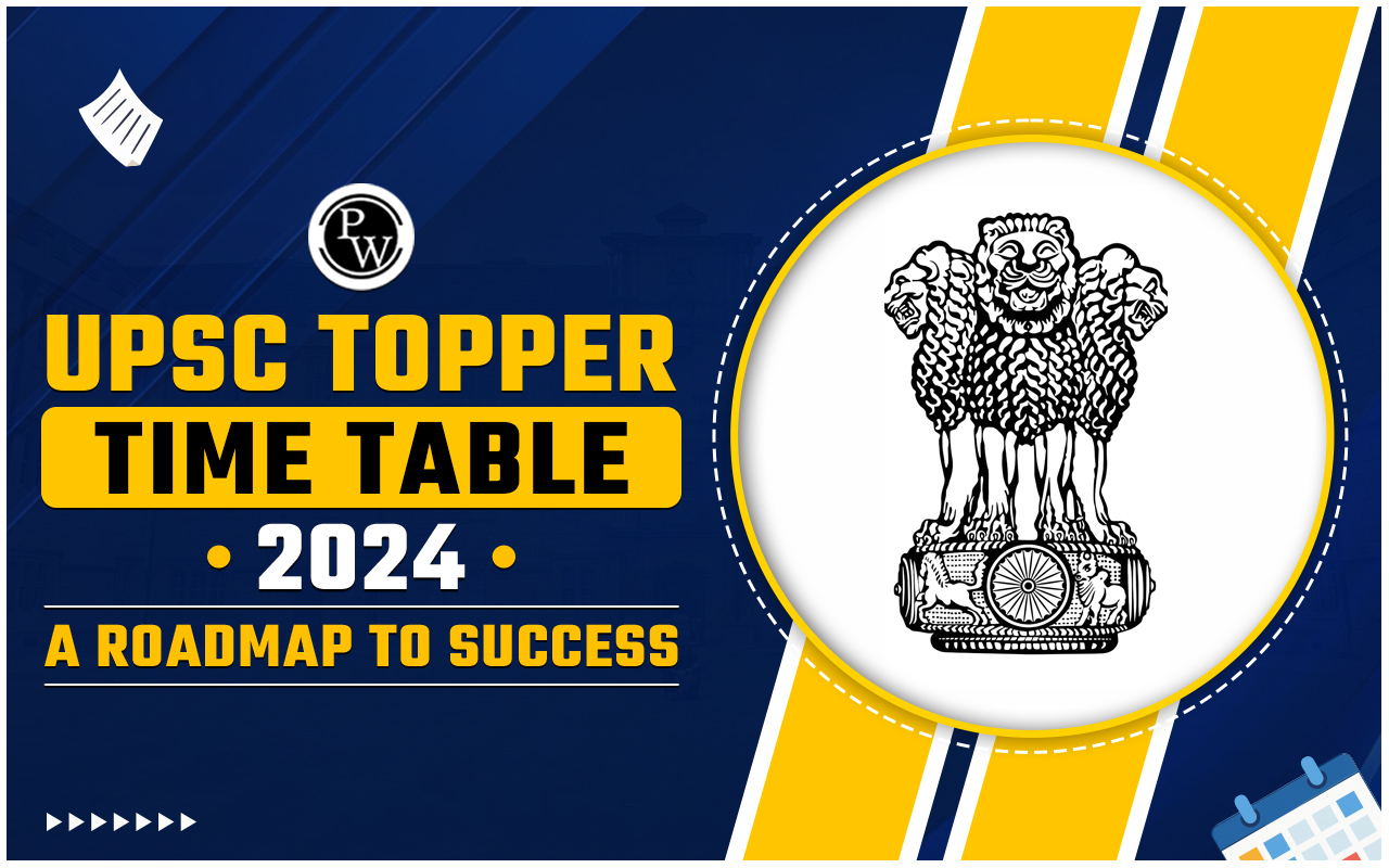 UPSC Topper Time Table 2024