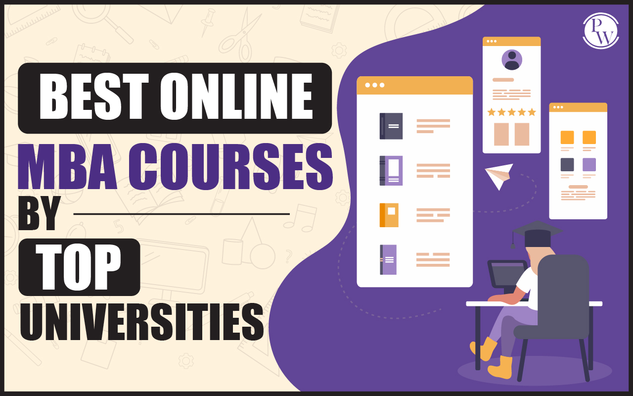 Best Online MBA Courses by Top Universities