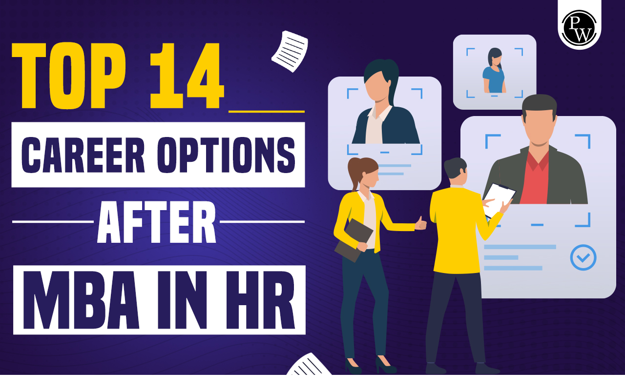 Top 14 Career Options After MBA In HR