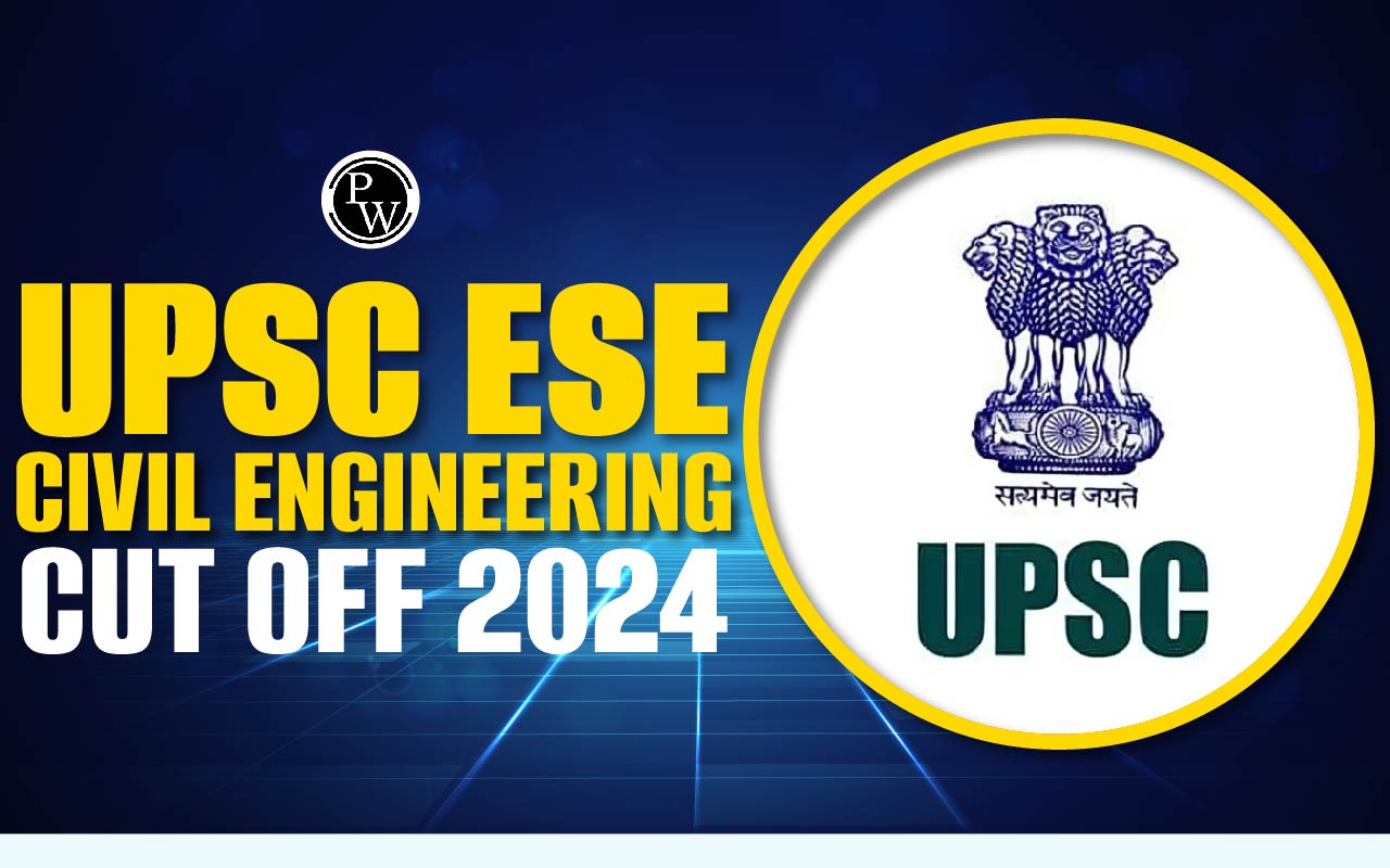 UPSC ESE Civil Engineering Cut Off 2024