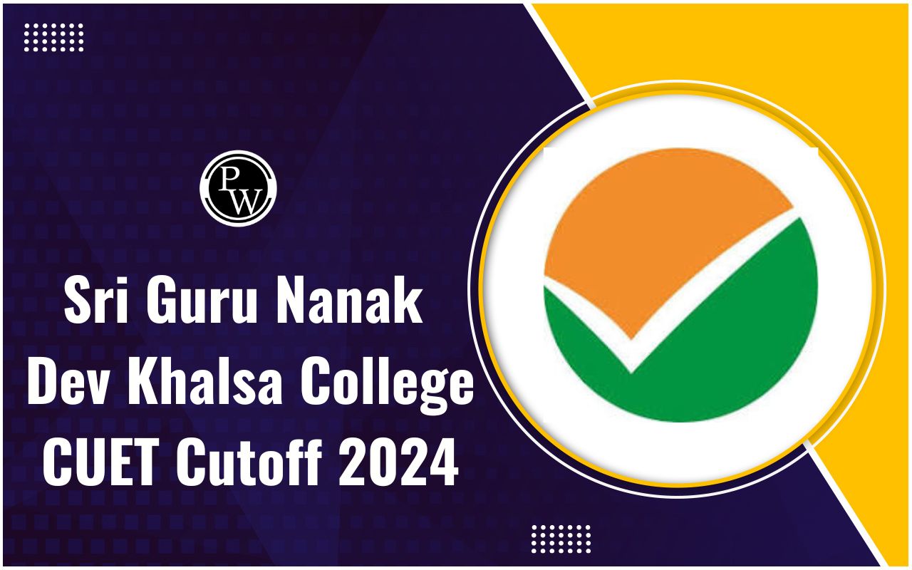 Sri Guru Nanak Dev Khalsa College CUET Cutoff 2024