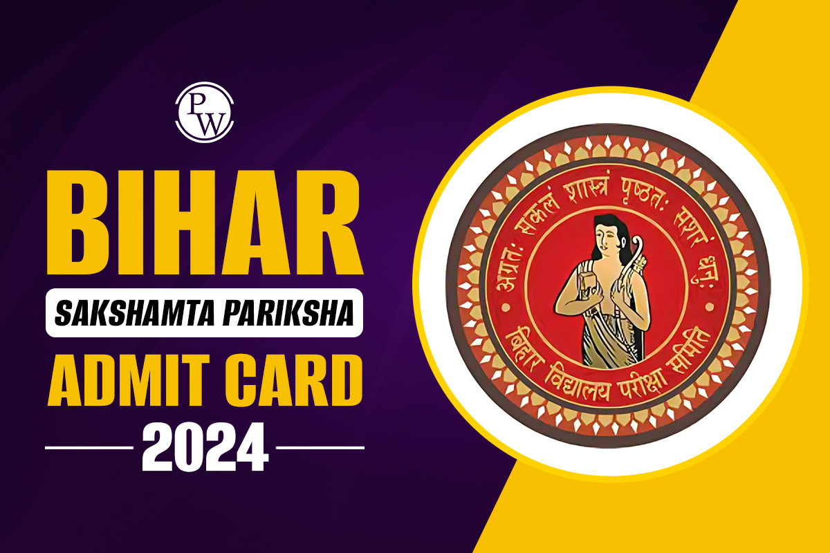 Bihar Sakshamta Pariksha Admit Card 2024