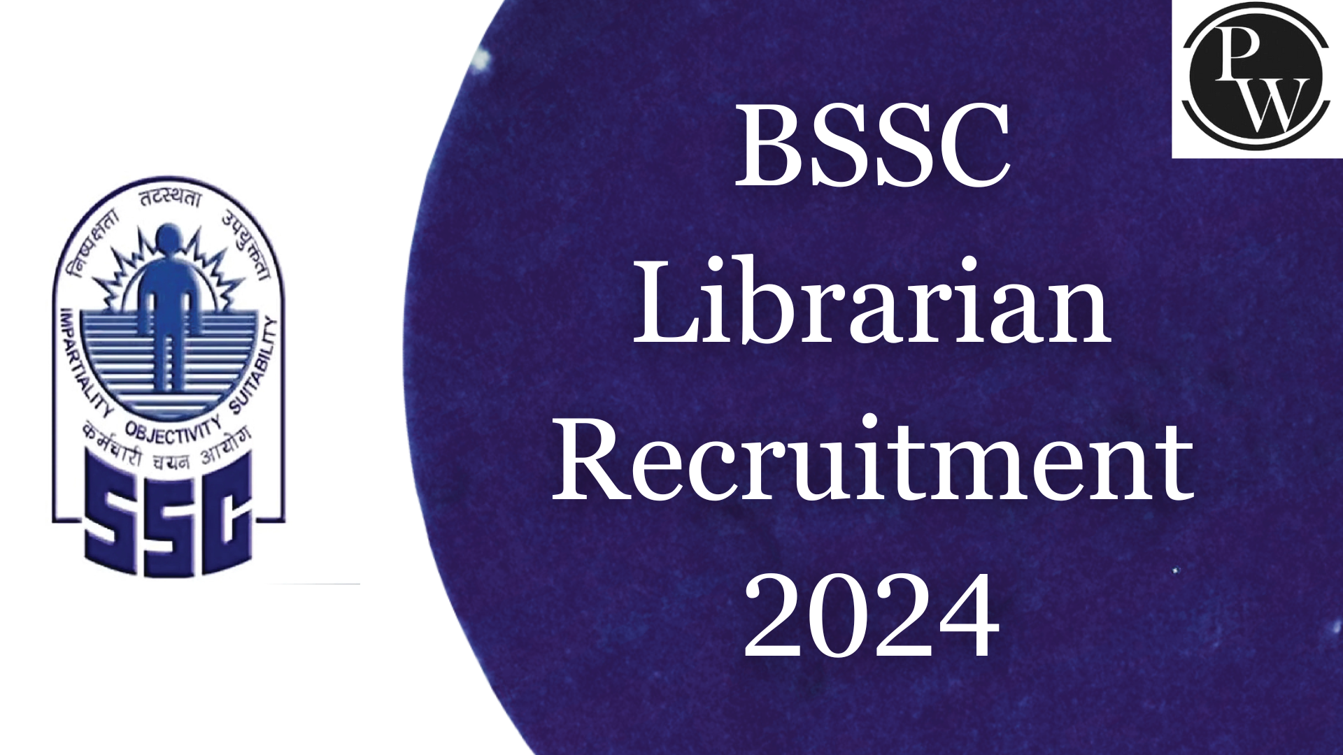 BSSC Librarian Recruitment 2024