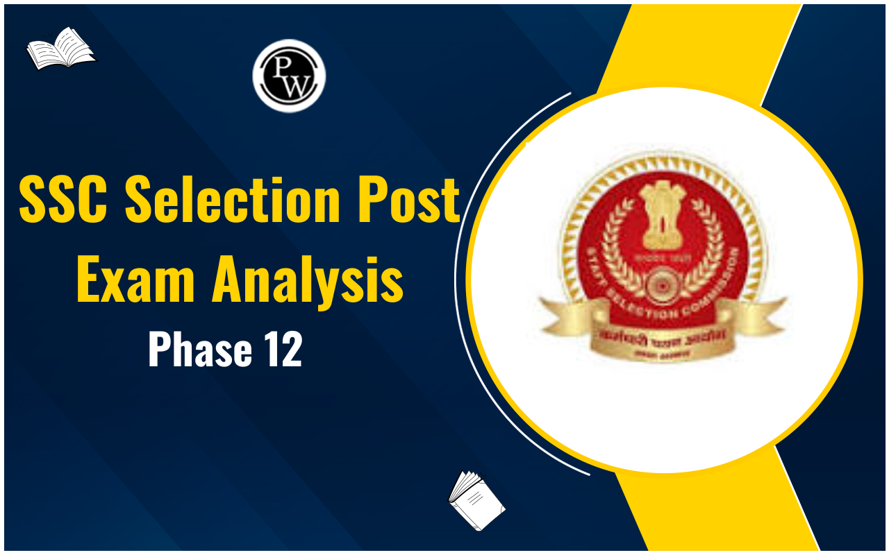 SSC Selection Post Phase 12 Analysis 2024