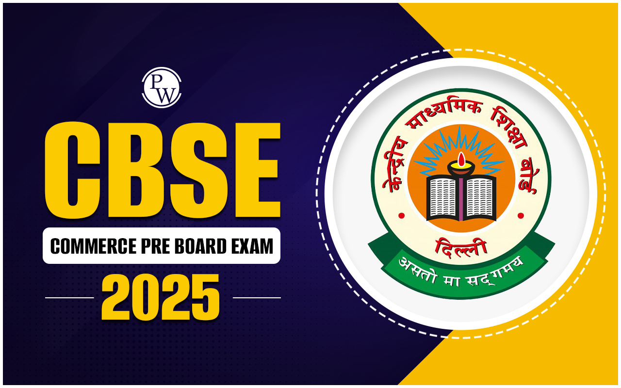 CBSE Commerce Pre Board Exam 2025