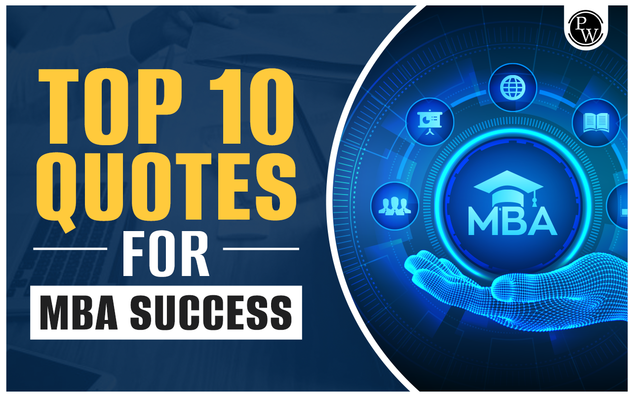 Top 10 Quotes for MBA Success
