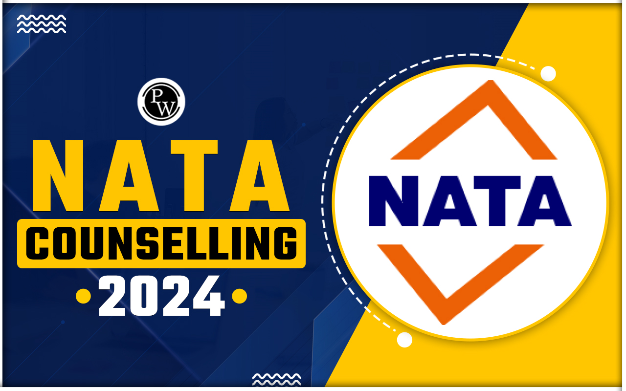 NATA Counseling 2024 Check Dates, Seat Intake City and University Wise
