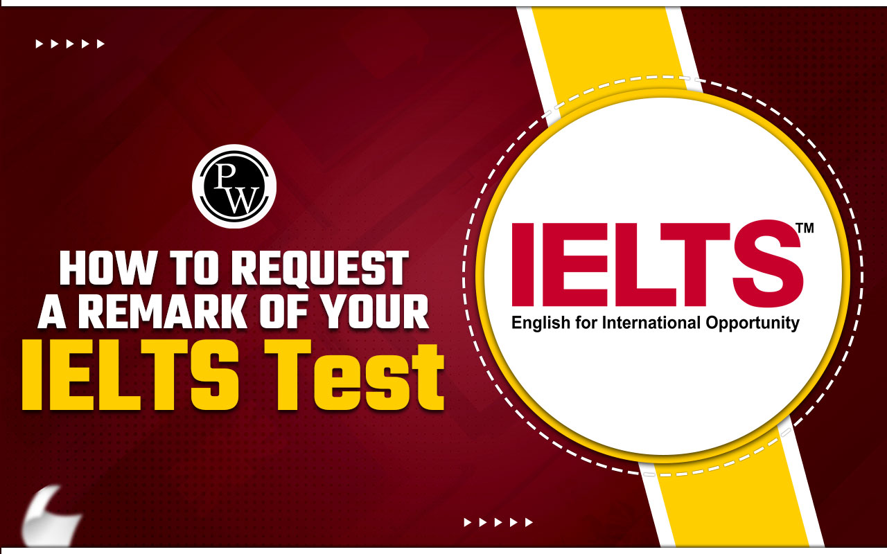 How to request a remark of your IELTS test