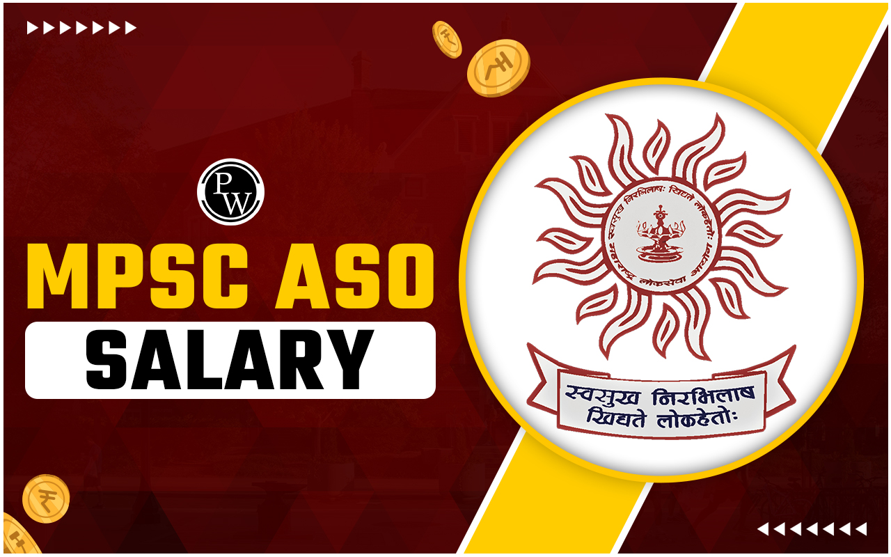 MPSC ASO Salary 2024
