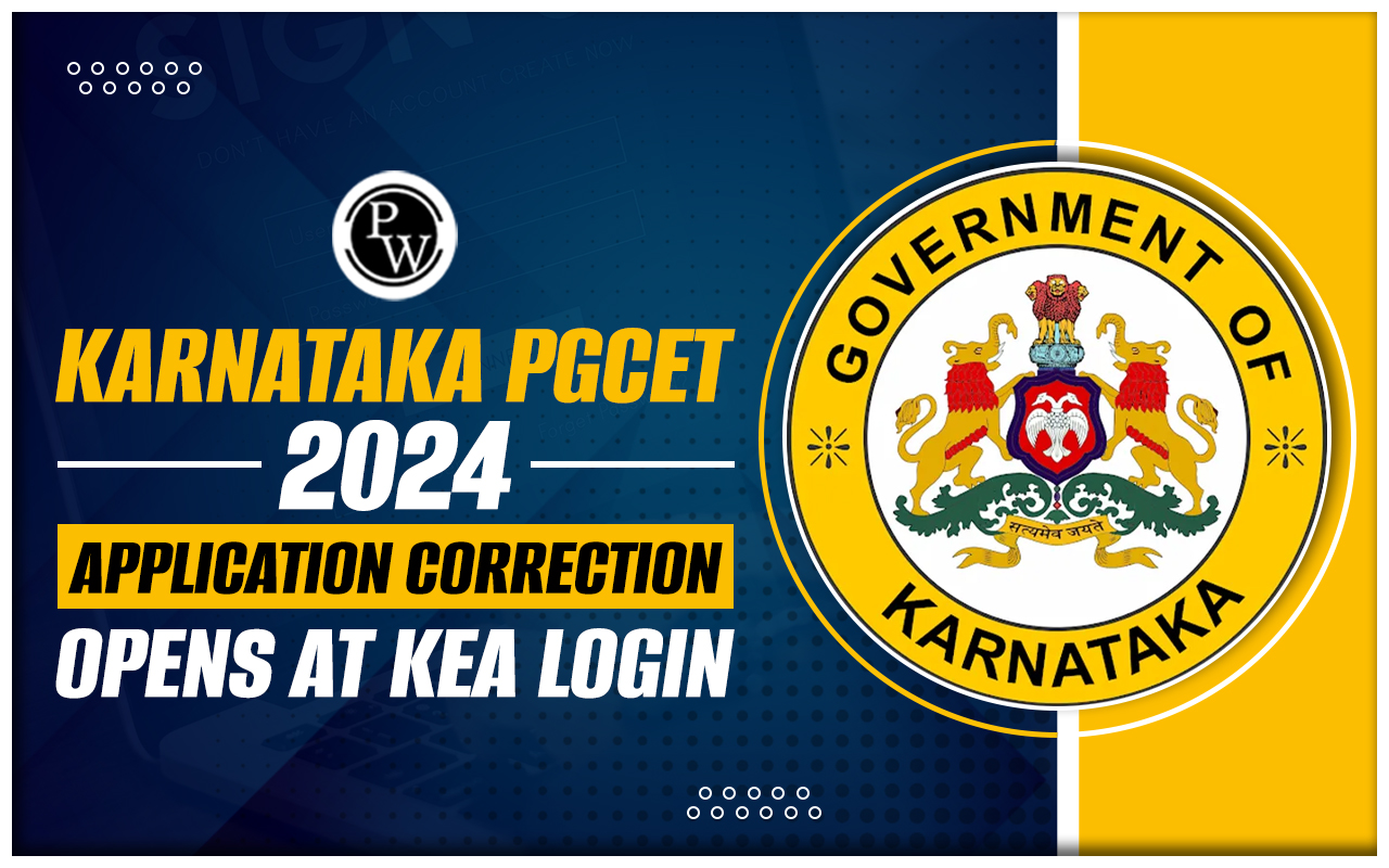 Karnataka PGCET 2024 Application Correction Opens