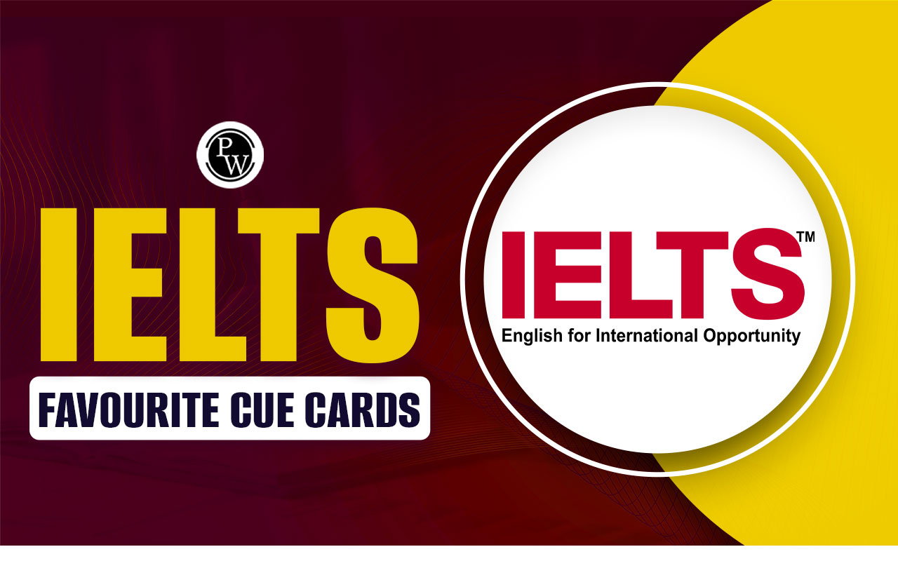 IELTS Favourite Cue Cards