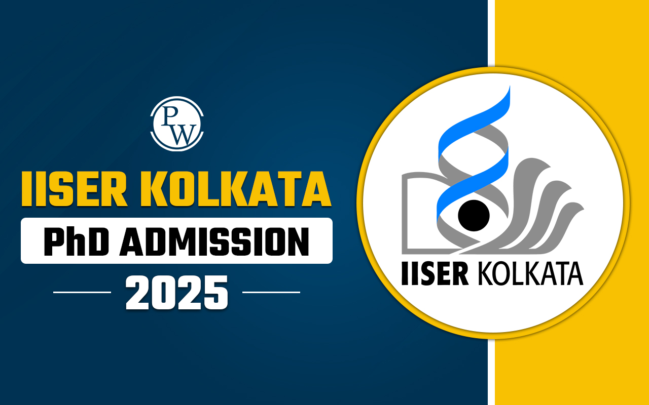 IISER Kolkata PhD Admission 2025