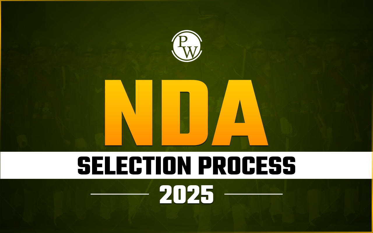 NDA Selection Process 2025