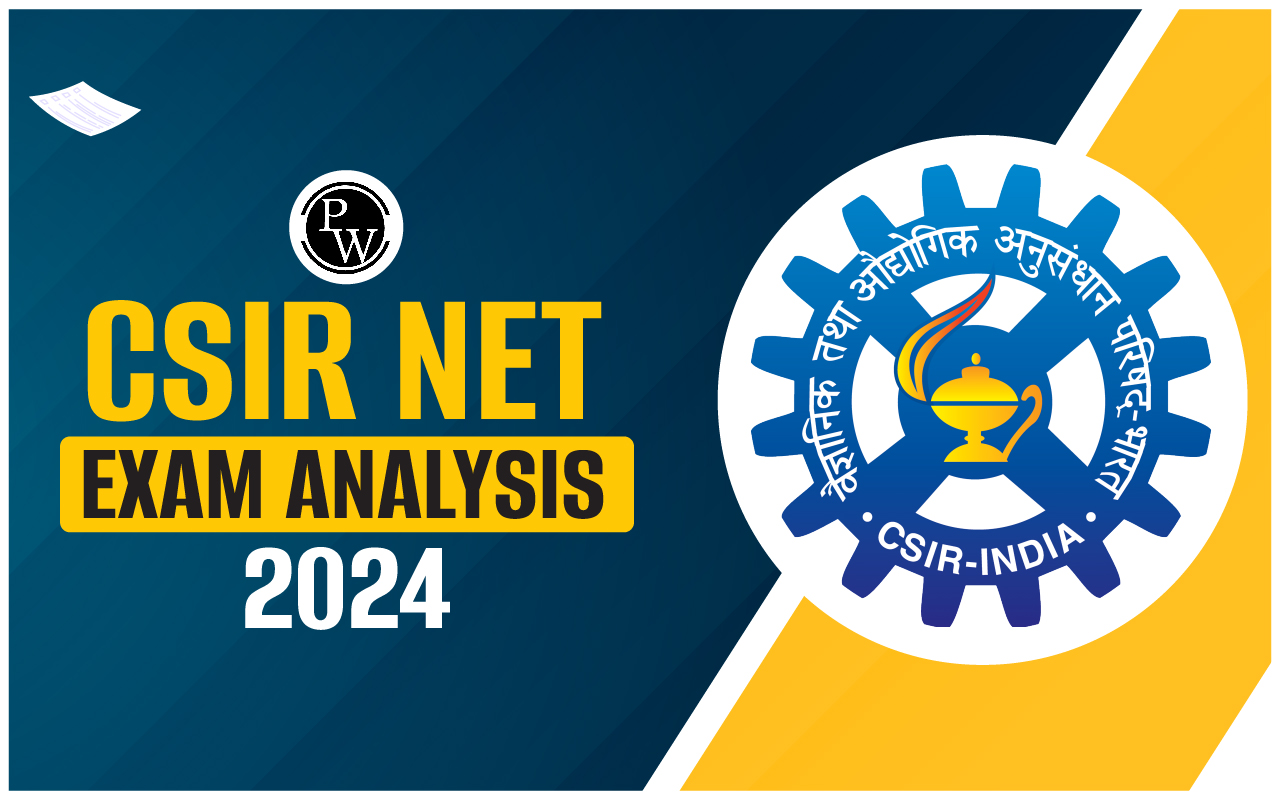 CSIR NET Exam Analysis 2024