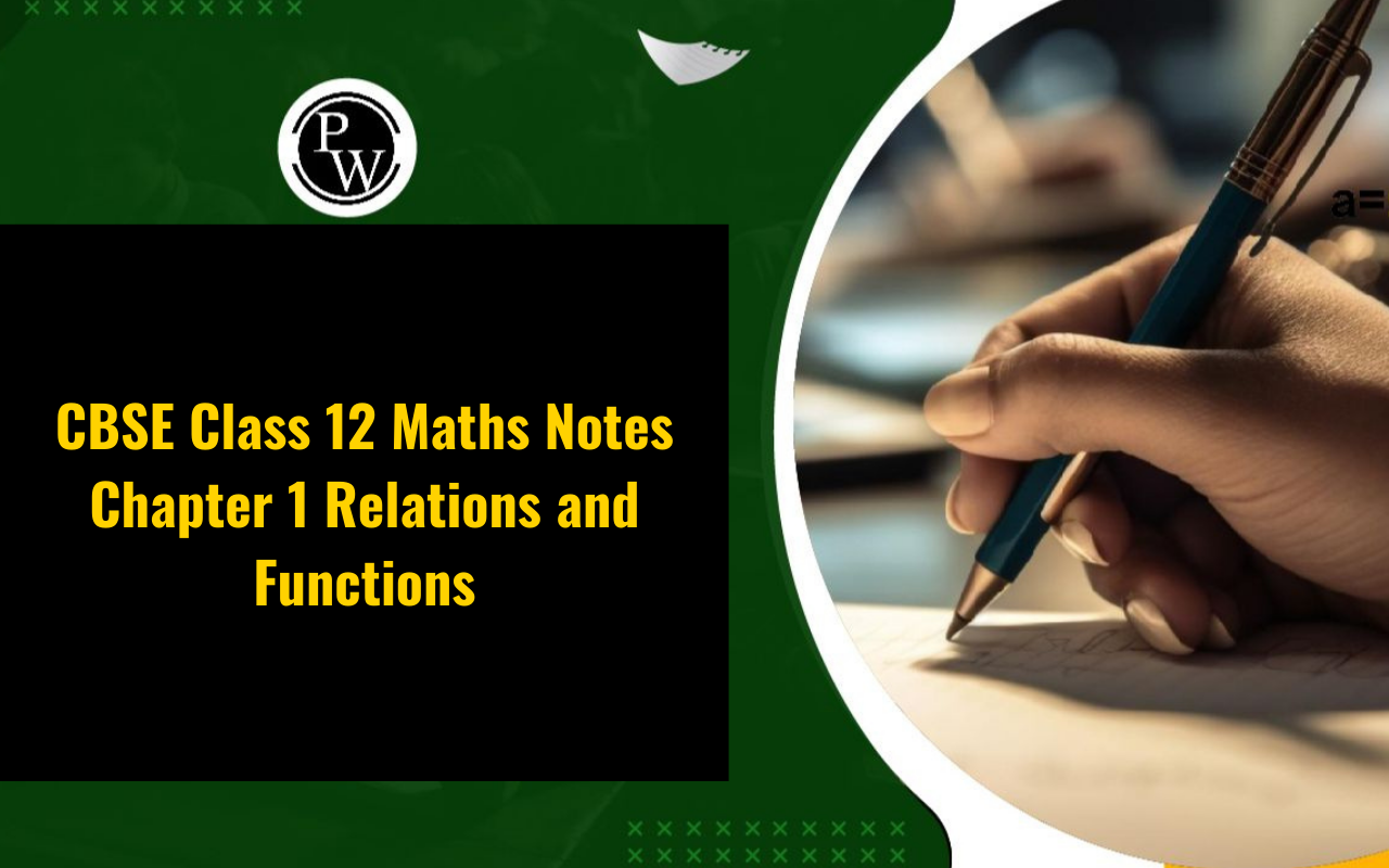 CBSE Class 12 Maths Notes Chapter 1