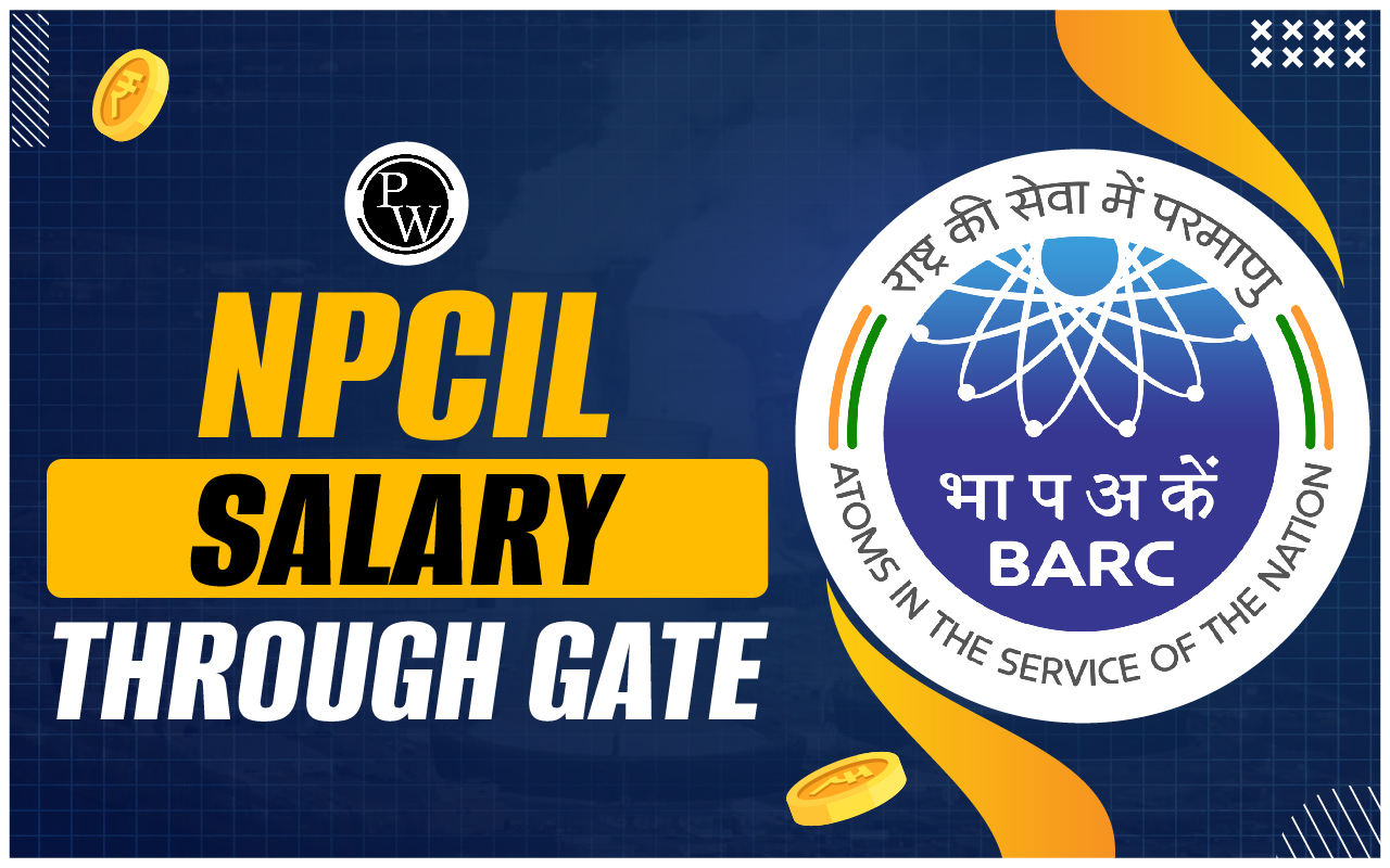 NPCIL Salary through GATE