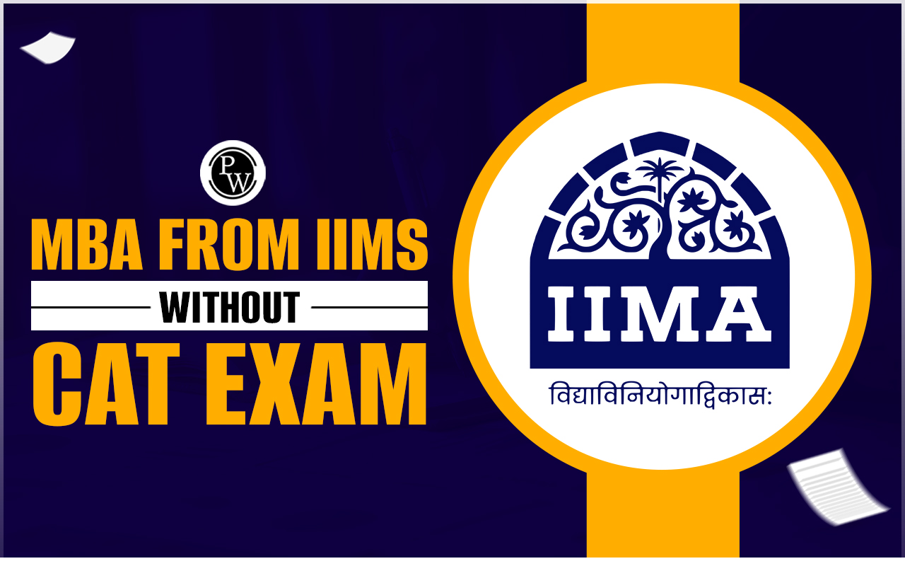 MBA from IIMs without CAT Exam in 2024