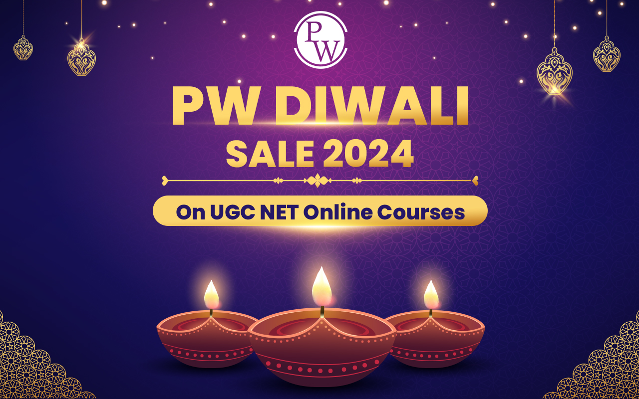 PW Diwali Sale 2024 On UGC NET Online Courses