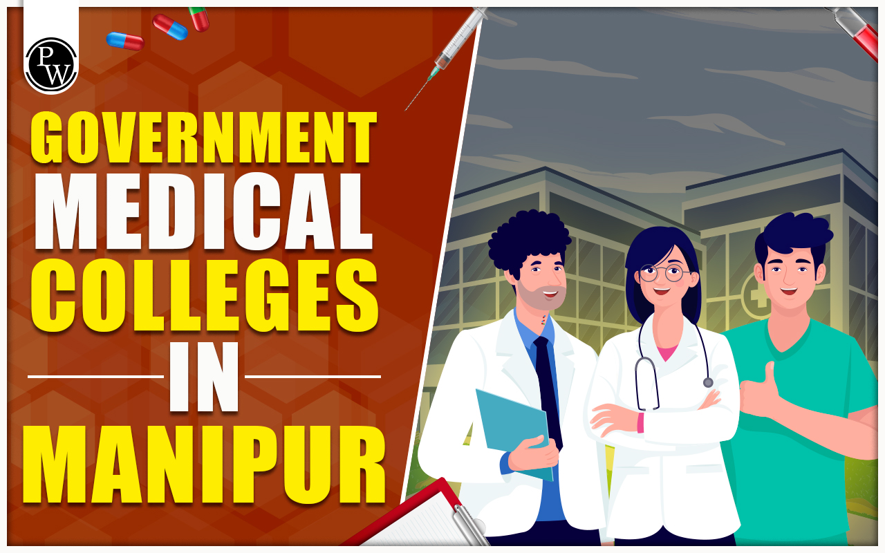 Government Medical Colleges in Manipur