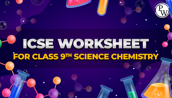 ICSE worksheet class 9