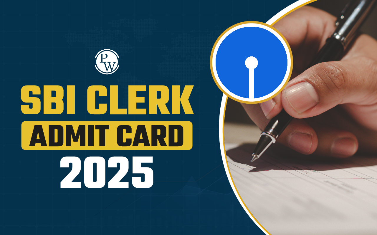 SBI Clerk Admit Card 2025