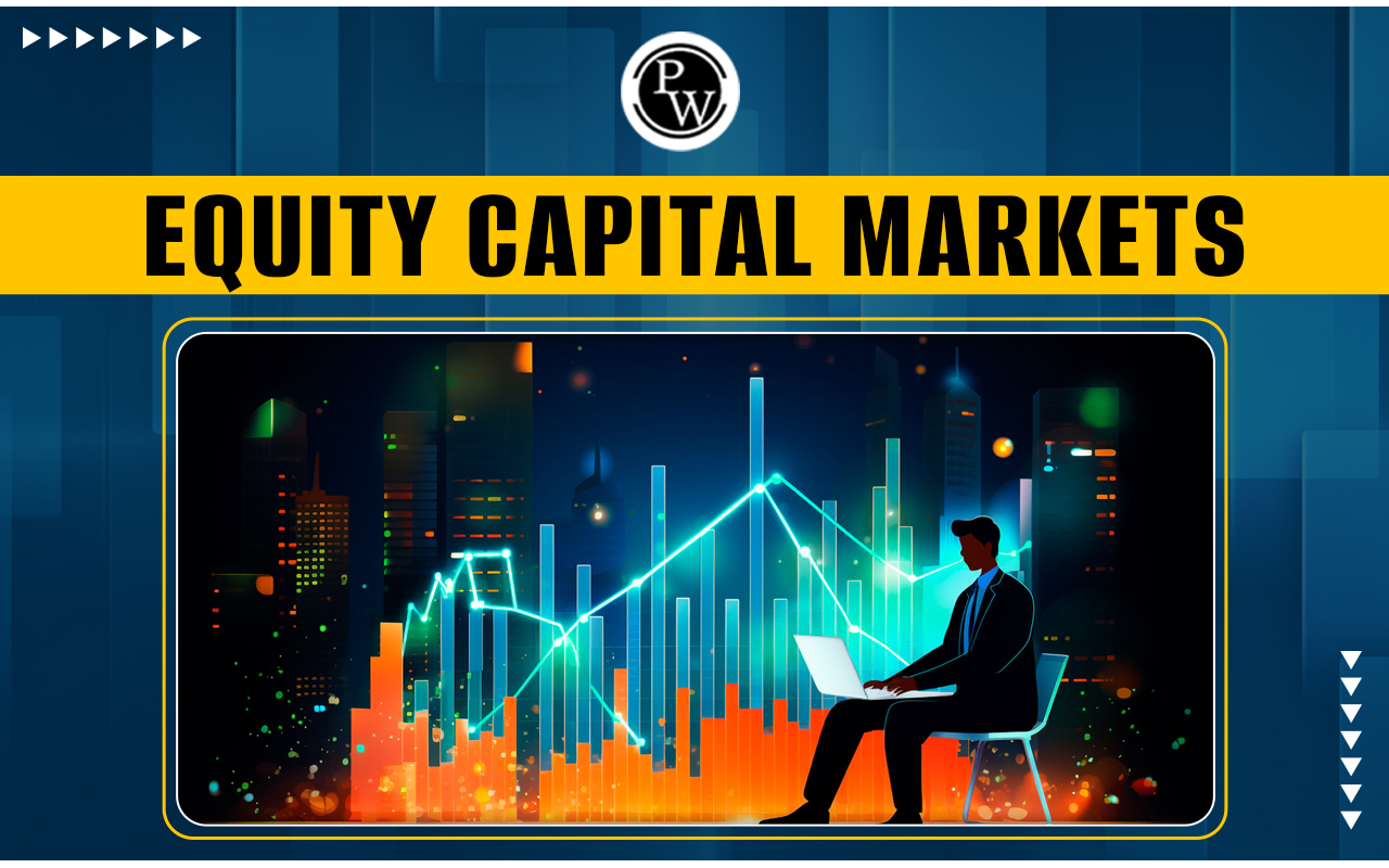 Equity Capital Markets