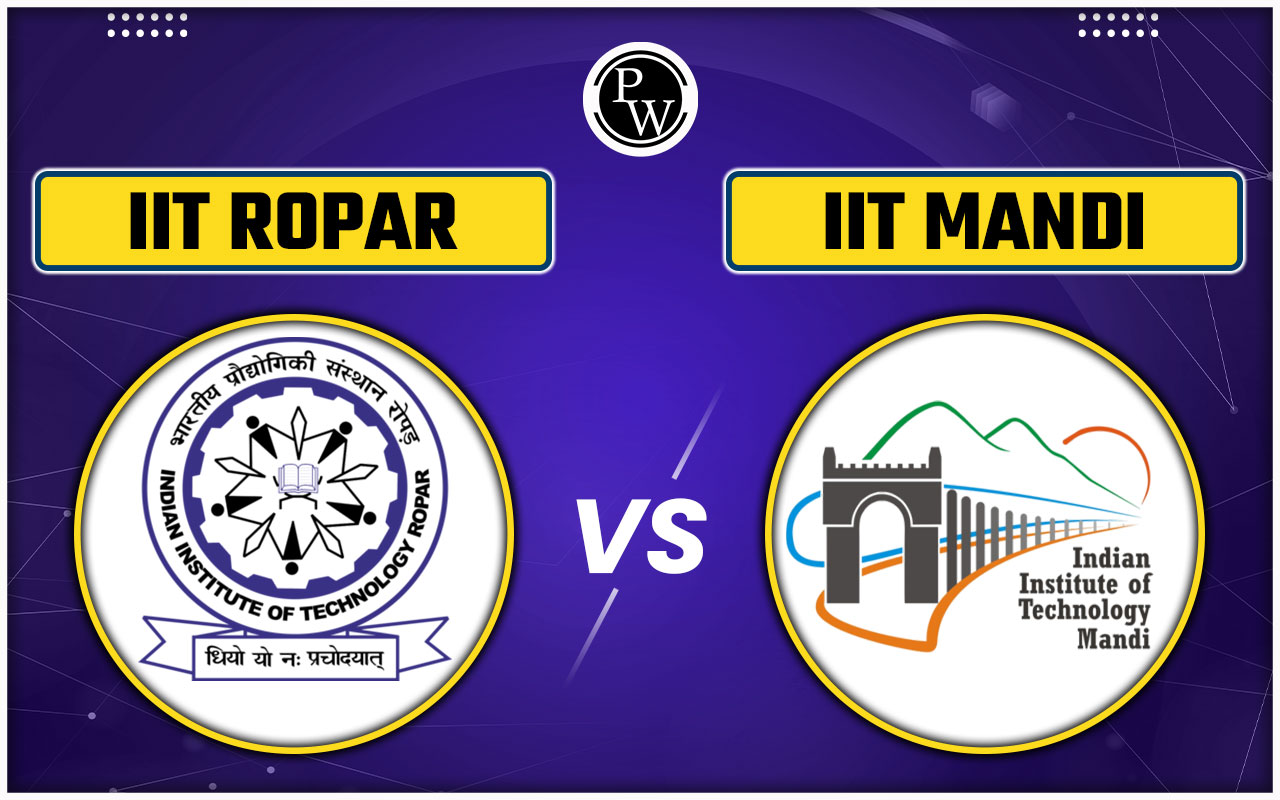 IIT Ropar vs IIT Mandi
