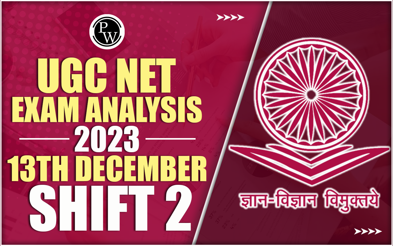 UGC NET Exam Analysis 2023 13th December Shift 2