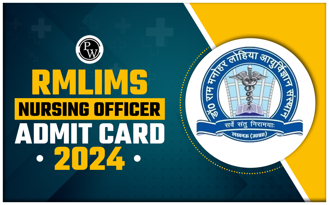 RMLIMS Nursing Officer Admit Card 2024