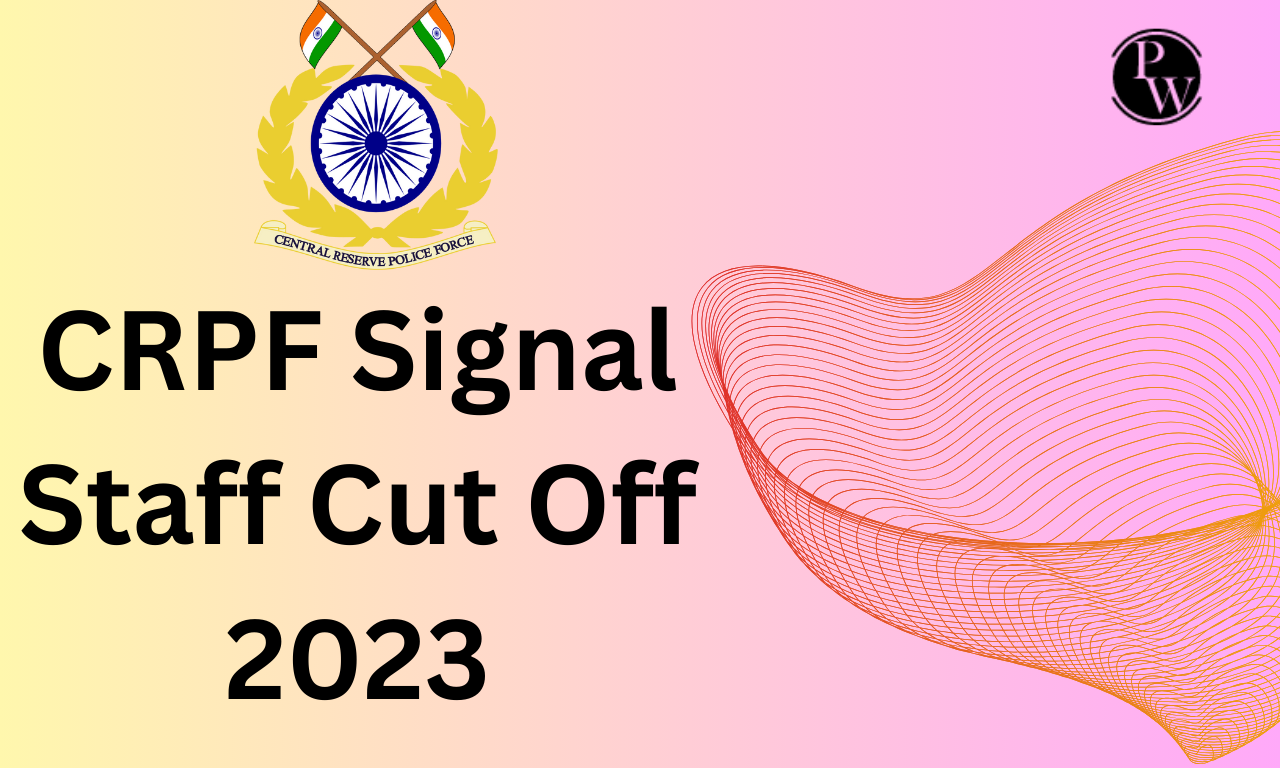 CRPF Signal Staff Cut Off 2023