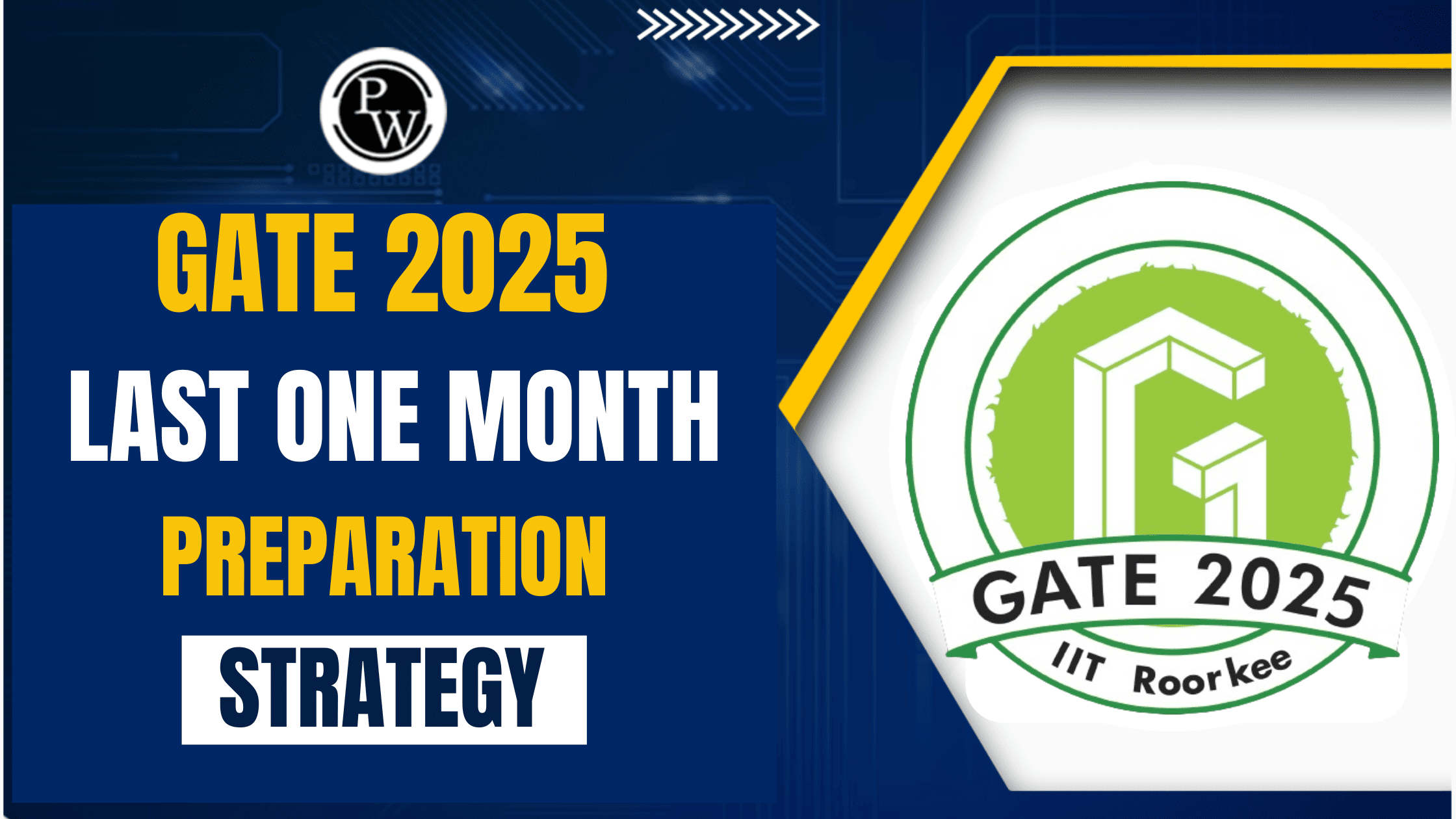 GATE 2025 Last One Month Preparation Strategy
