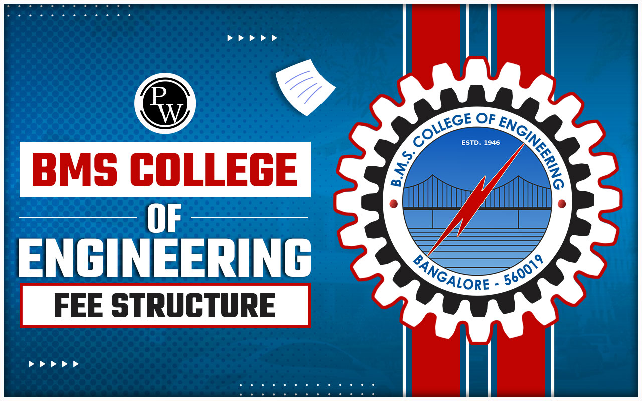 BMS College of Engineering Fee Structure
