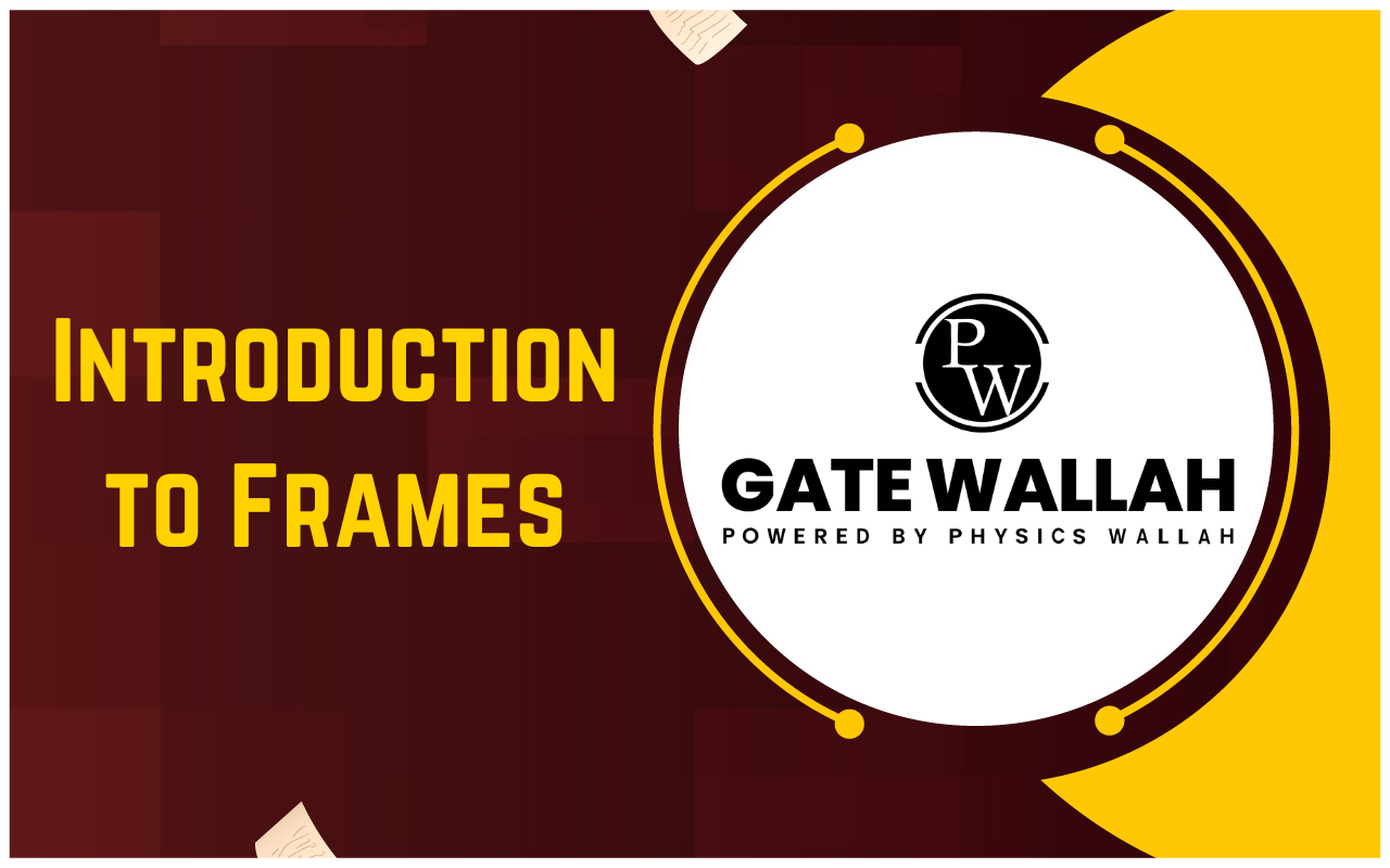 Introduction to Frames
