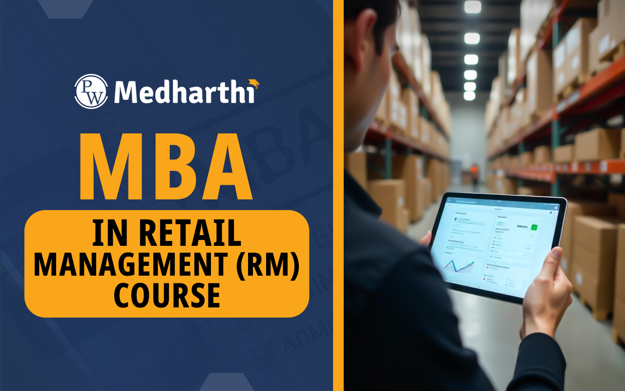 MBA in Retail Management (RM) Course