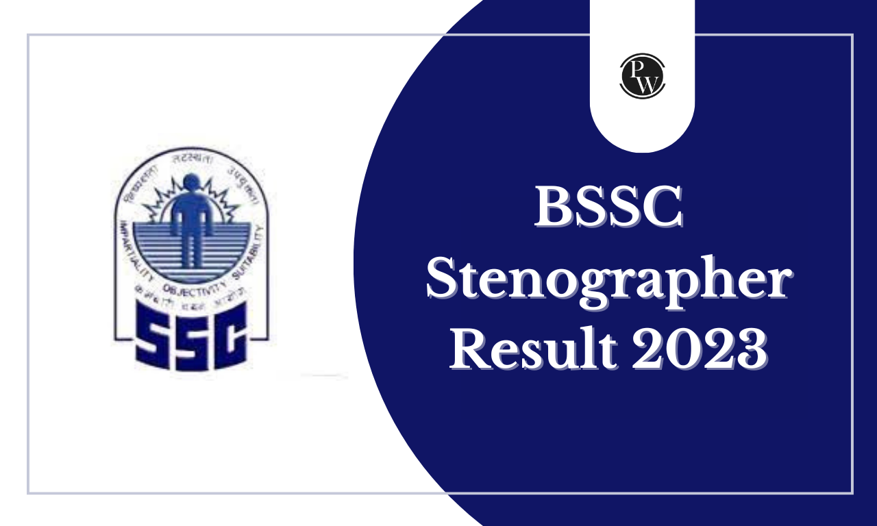 BSSC Stenographer Result 2023